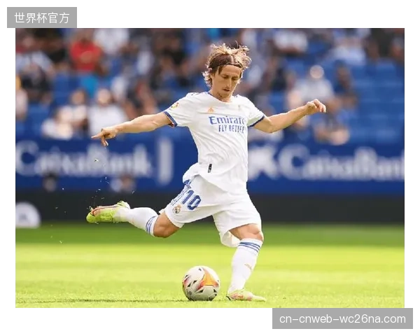 高龄莫德里奇仍保持顶级传球水准，经验价值无可替代。